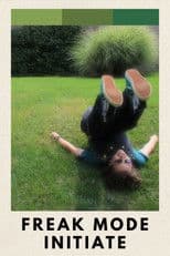 Freak Mode Initiate