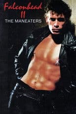 Falconhead II: The Maneaters