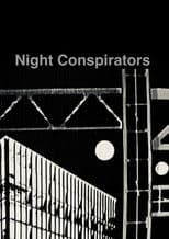 Night Conspirators