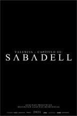 Valencia - Chapter III: Sabadell