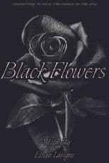 Black Flowers