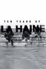 Ten Years of La Haine