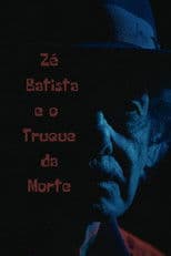 Zé Batista e o Truque da Morte