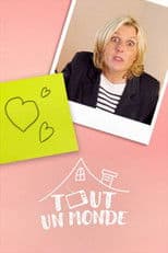Tout un monde !
