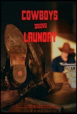 Cowboys Doing Laundry