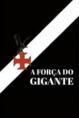A Força do Gigante