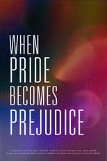 When Pride Becomes Prejudice