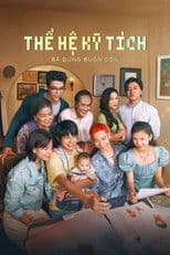 Thế Hệ Kỳ Tích