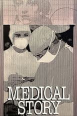 Medical Story