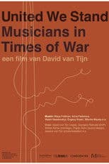 United We Stand - Musicians in Time of War