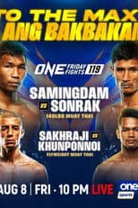 ONE Friday Fights 119: Samingdam vs. Sonrak