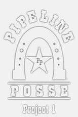 Pipeline Posse: Project 1