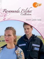 Rosamunde Pilcher: Stadt, Land, Kuss