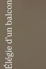 Élégie d’un Balcon
