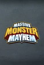 Massive Monster Mayhem