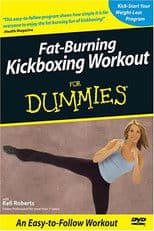 Fat-Burning Kickboxing Workout for dummies