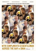 With Compliments from the Gentlemen Across the Bar in Oman