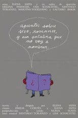 Apuntes sobre sexo, romance, y esa palabra que no voy a nombrar.