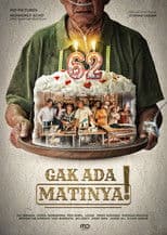 Gak Ada Matinya