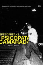 SpeedfreakS: Psicopata Camarada
