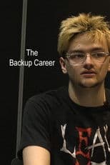 The Backup Career