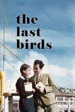 The Last Birds