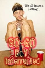 Go-Go Boy Interrupted
