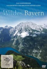 Wildes Bayern