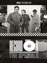 Record On: The Specials - A Message to You