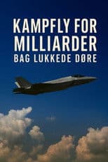 Kampfly for milliarder – bag lukkede døre