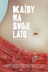 Everyone Has a Summer