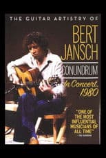 Bert Jansch: Conundrum - In Concert 1980