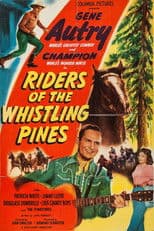 Riders of the Whistling Pines