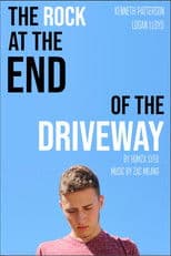 The Rock at the End of the Driveway