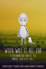 When Will It All End