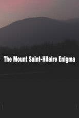 The Mount St-Hilaire Enigma