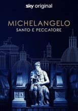 Michelangelo - Saint or Sinner