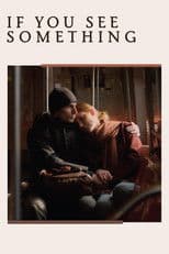 If You See Something