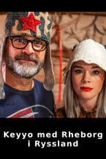 Keyyo med Rheborg i Ryssland