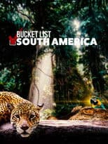 Bucket List: South America