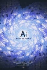 Ai: Below the Surface