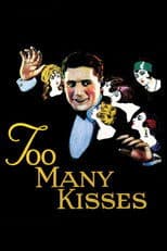 Too Many Kisses