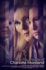 The Four Walls of Charlotte Moreland