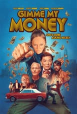 Gimme My Money