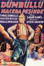 Dümbüllü Macera Peşinde