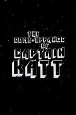 The Come-Uppance of Captain Katt