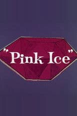 Pink Ice