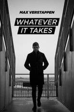 Max Verstappen: Whatever It Takes