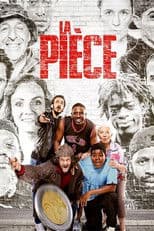 La Pièce - Les derniers seront les premiers