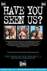 The Morgan Sex Project 3